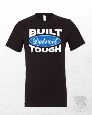 Built Detroit Tough™ Unisex T-Shirt | Tee See Tee Exclusive