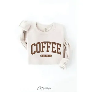 Coffee Weather Heather Dust Sweatshirt-small