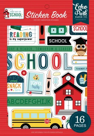 First Day of School Collection Sticker Book by Echo Park Paper - 16 pages