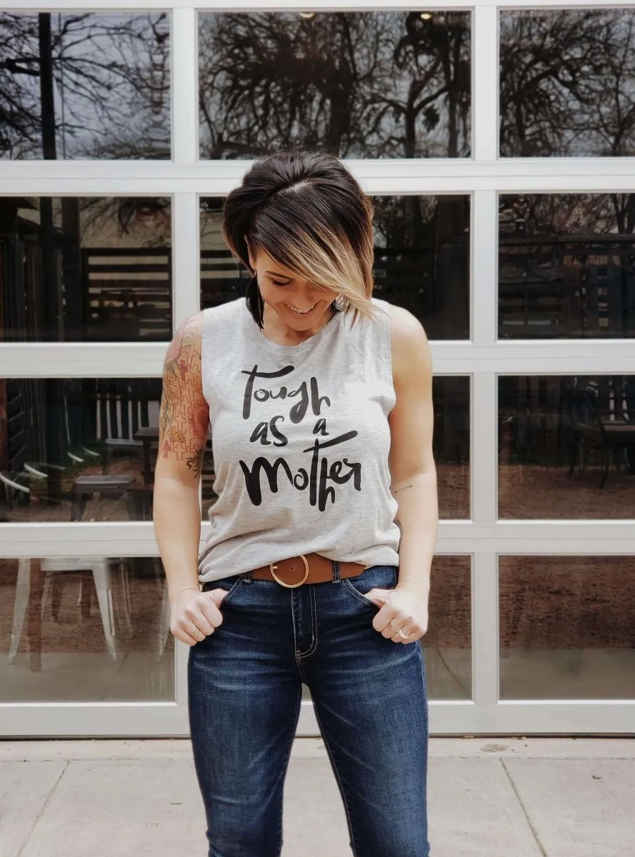 Tough as A Mother | Women’s Muscle Tank | Ruby’s Rubbish®